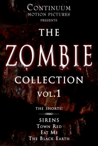 Continuum Motion Pictures presents the Zombie Collection.